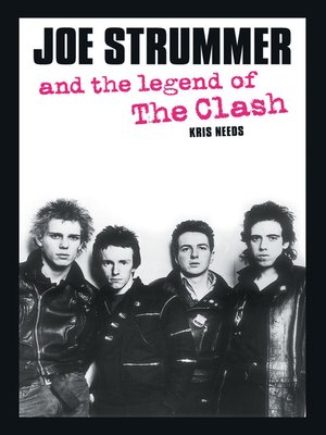 cover image of Joe Strummer and the Legend of the Clash